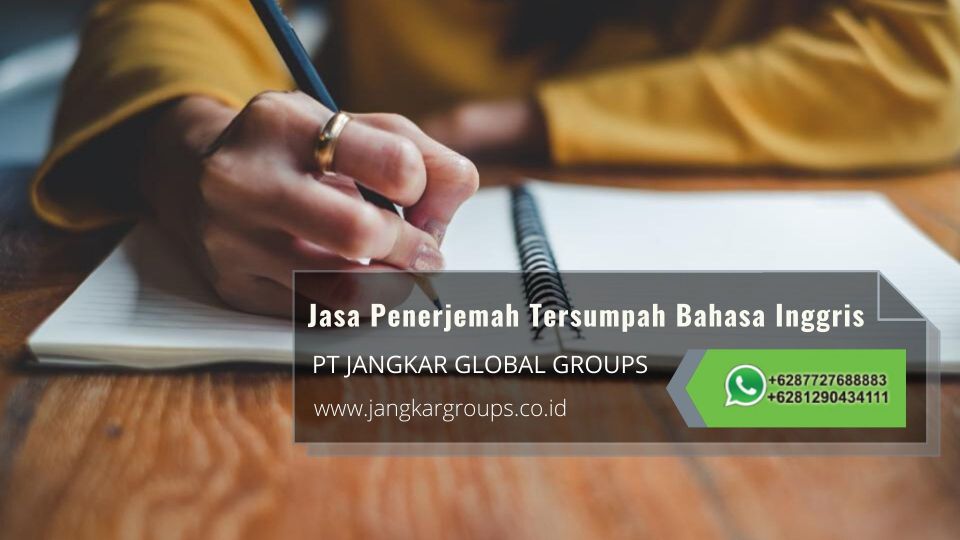 Jasa Penerjemah Tersumpah Bahasa Inggris