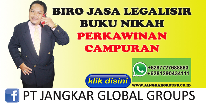 Biro Pengurusan Perkawinan Campuran Kewarganegaraan Terbaik di Kebon Pala Jakarta Timur