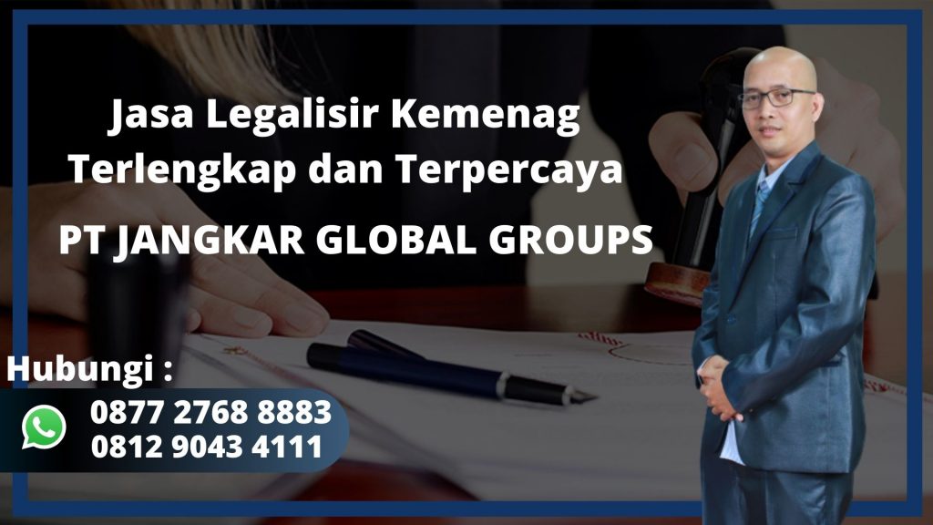 Jasa Legalisir Kemenag Terlengkap dan Terpercaya Sarolangun